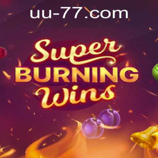 Exploring the Thrills of SuperBurningWins: A Classic Slot Game with a Modern Twist